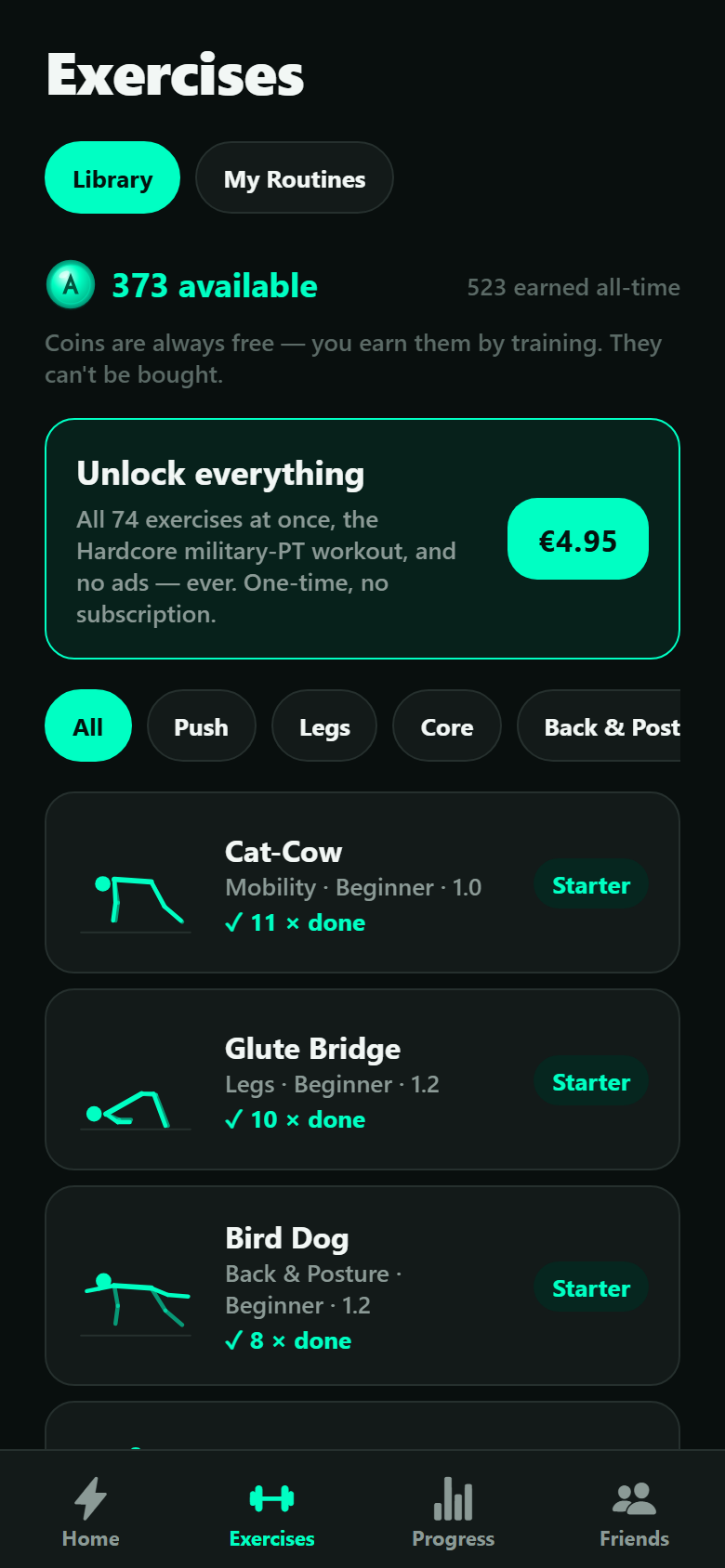 74 exercises — unlocked with Coins you earn